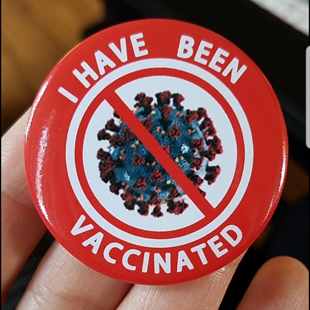 I Have Been Vaccinated Badge Brooch